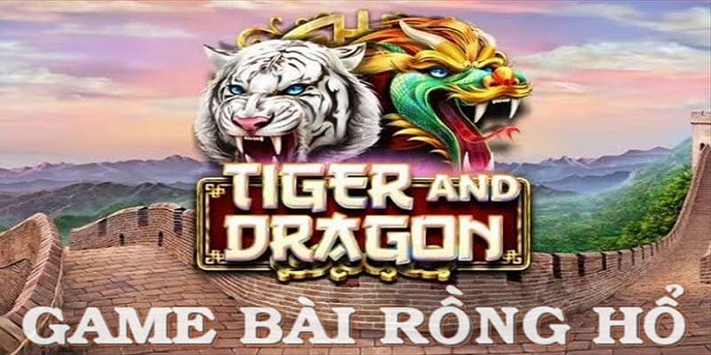 Rồng Hổ Rồng Hổ
