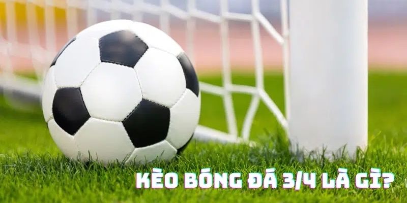 Kèo 3/4 Nghĩa Là Gì? Bí Kíp Chơi Kèo 3/4 Hiệu Quả 3 Những ưu điểm của kèo 3/4 nghĩa là gì